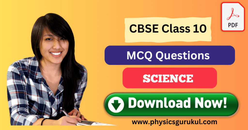 MCQ Questions for Class 10 Science Chapter 6 Life Processes Gurukul
