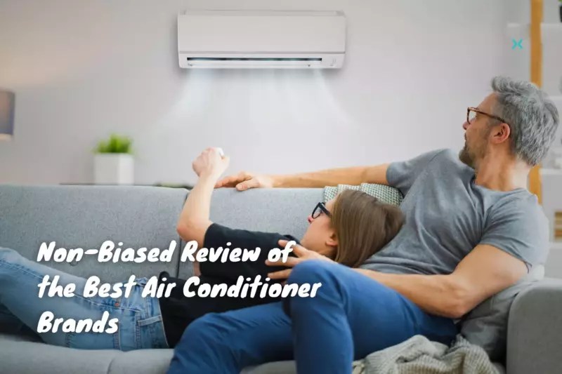NonBiased Review of the Best Air Conditioner Brands Phyxter Home