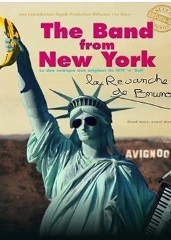 The Band from NewYork, la revanche de Bruno TRAC