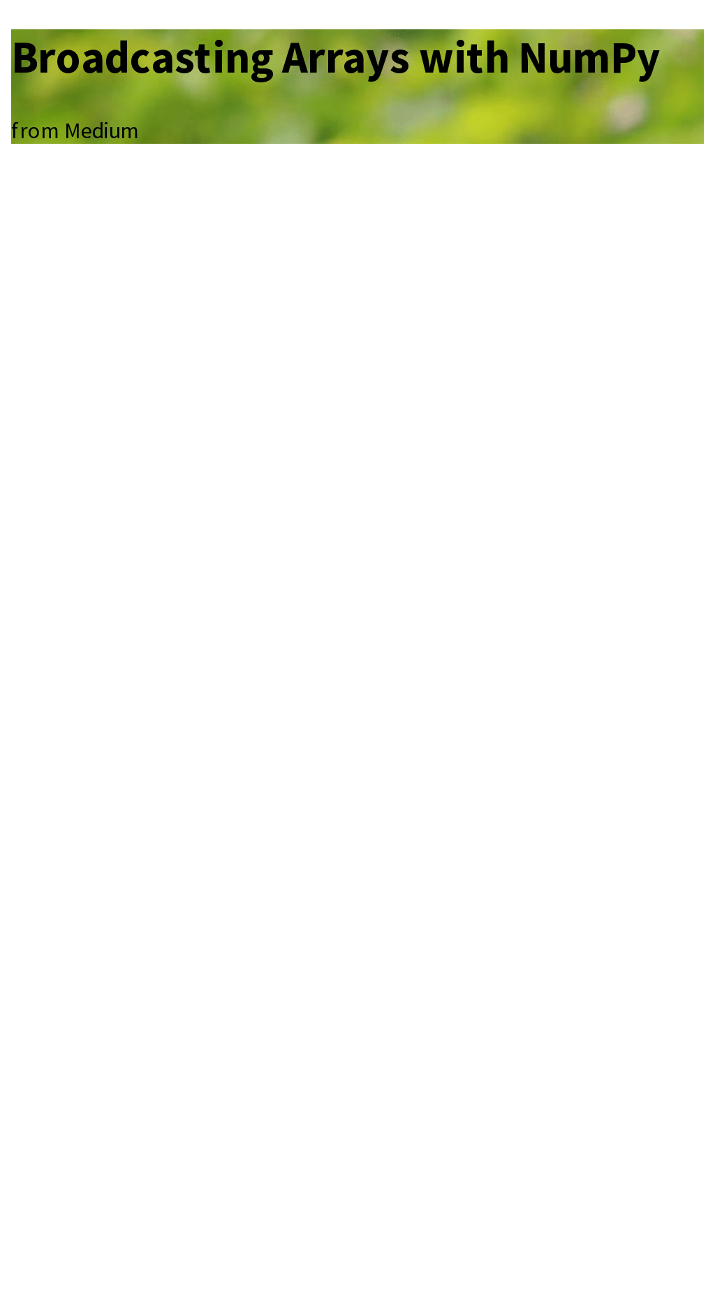 Broadcasting Arrays with NumPy Briefly