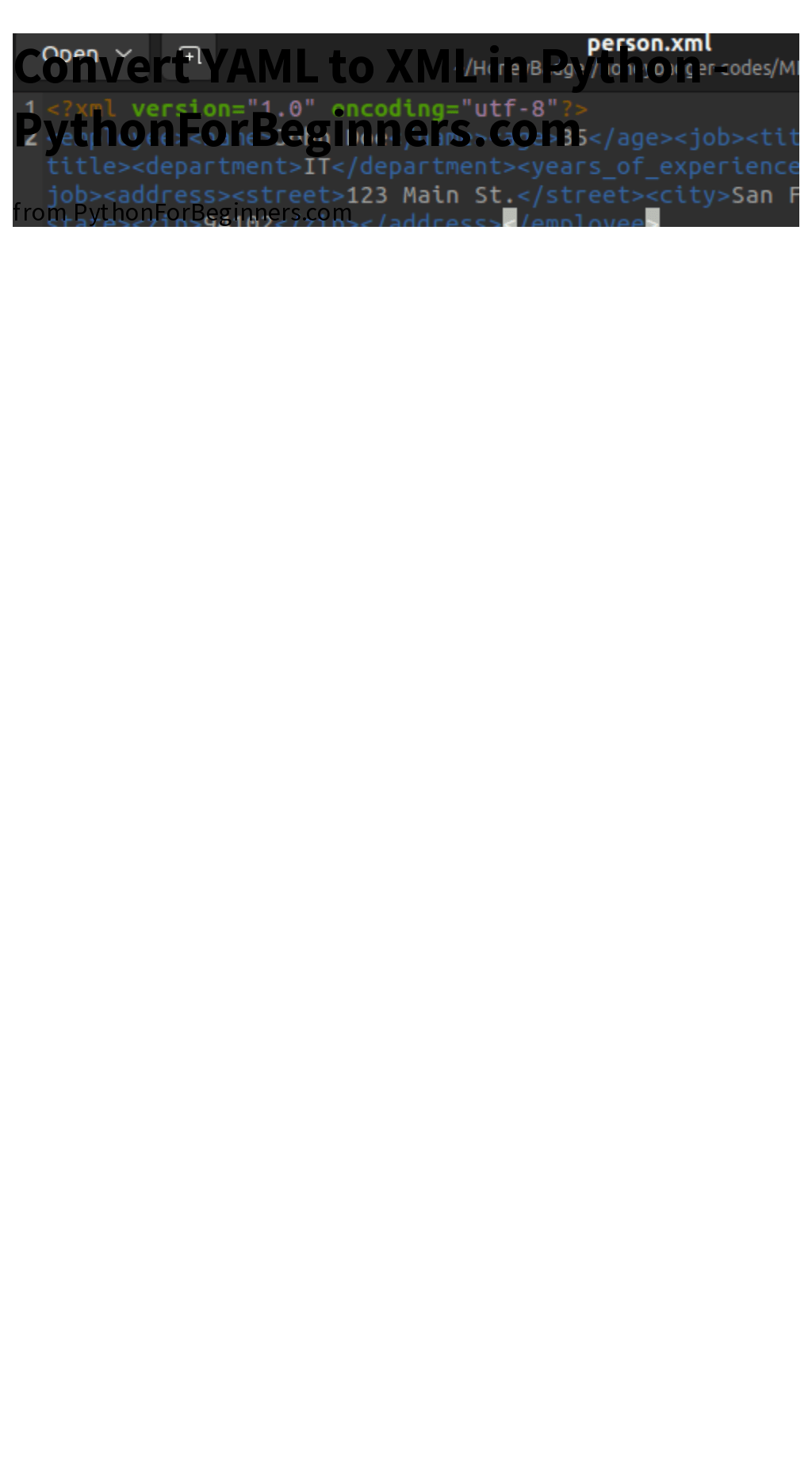 Convert YAML to XML in Python Briefly