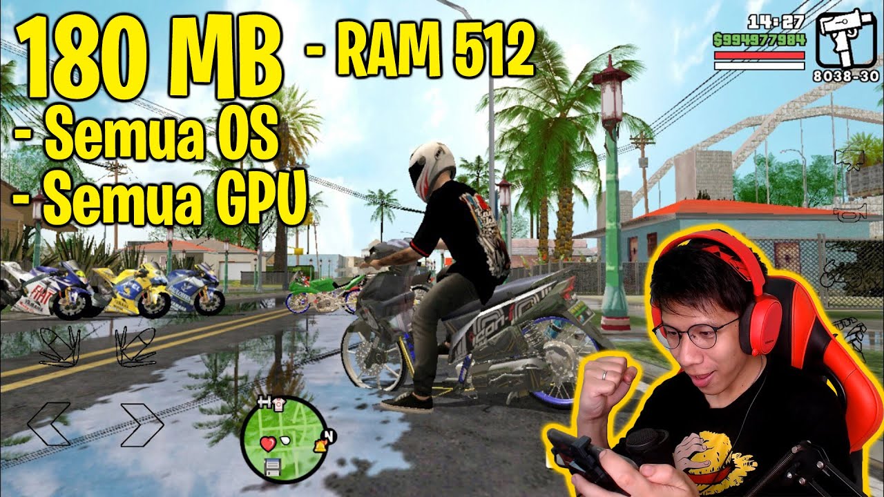 180 Mb ! Gta Sa Lite Balap Liar Motor Drag ! Semua Os & Gpu ! - Bstation