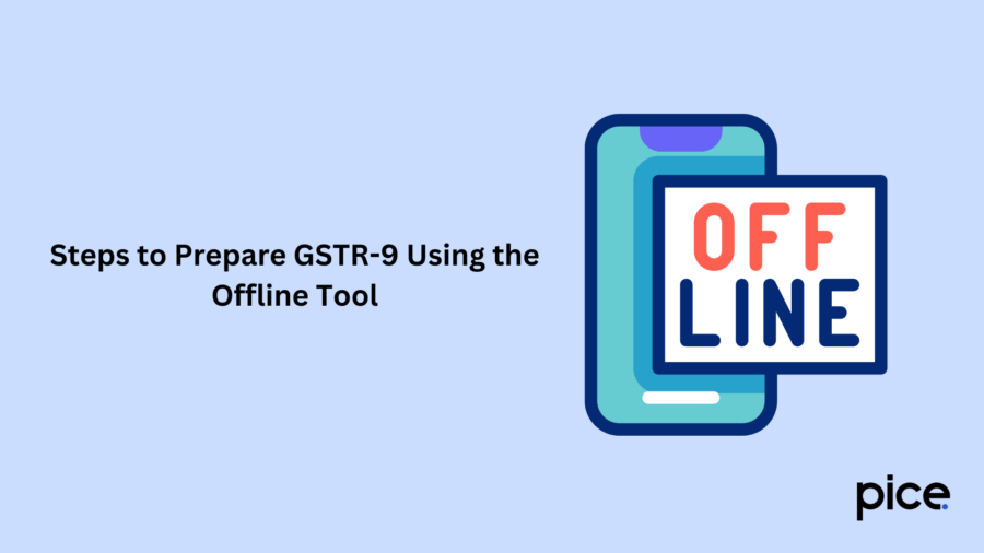 How To Prepare GSTR 9C Offline? // Pice