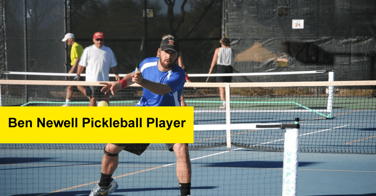 Ben Newell Pickleball Player Net Worth, Wiki, Biography in 2024