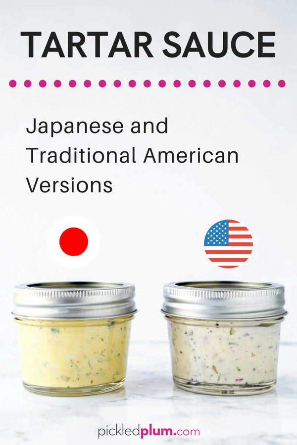 Tartar Sauce Japanese and Traditional American Versions Pickled Plum