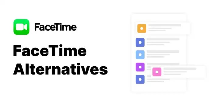 FaceTime Alternatives