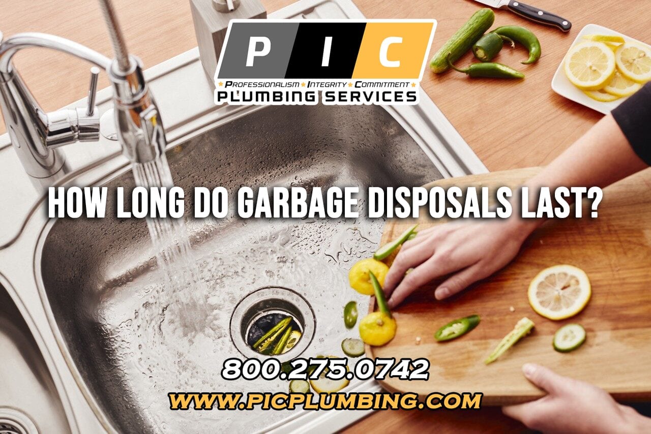 How Long Should a Garbage Disposal Last in San Diego Ca? PIC Plumbing
