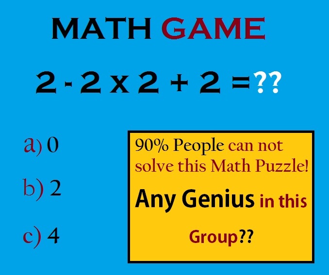 22x2+2 =?? Basic but Tricky Math Puzzles with Answers