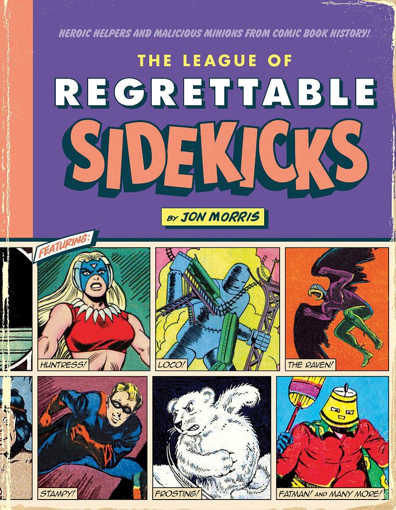 The League of Regrettable Sidekicks Picture Book Depot
