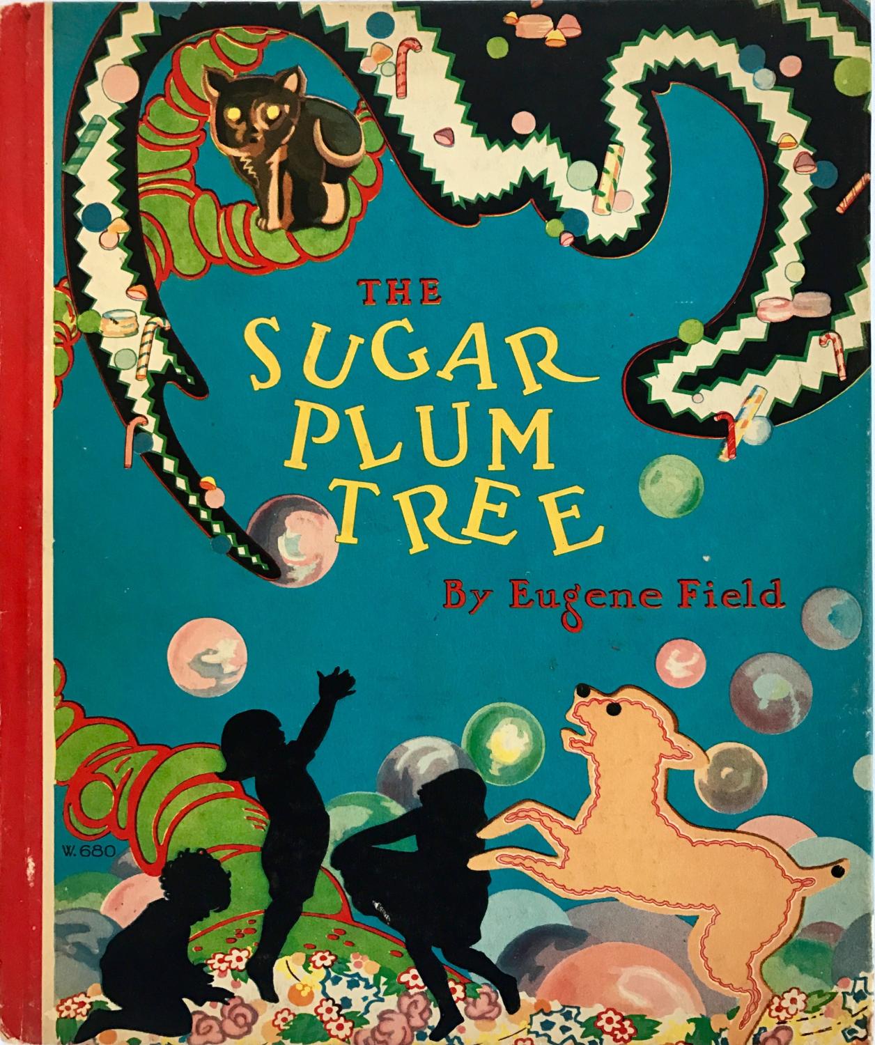 The Sugar Plum Tree by Field, Eugene Hardcover (1929