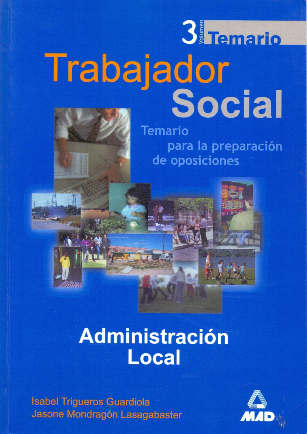 TRABAJADOR SOCIAL Vol. 3 TEMARIO (temario para la preparacion de