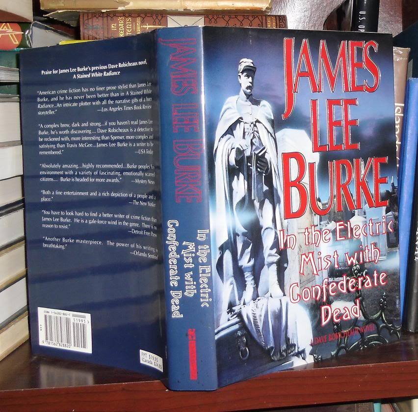 IN THE ELECTRIC MIST WITH THE CONFEDERATE DEAD by Burke, James Lee