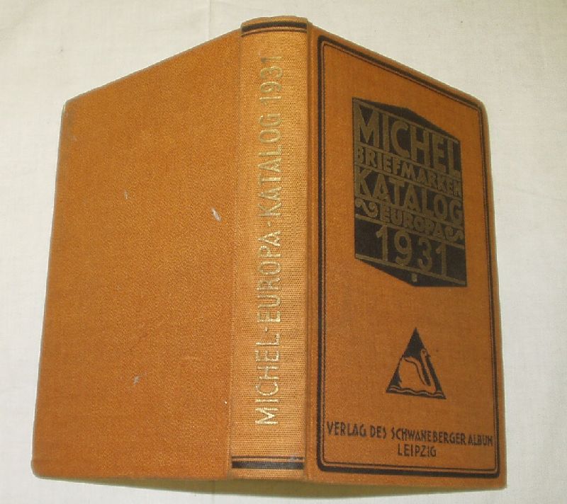 Michel BriefmarkenKatalog 1931 Europa von kein Autor Verlag des