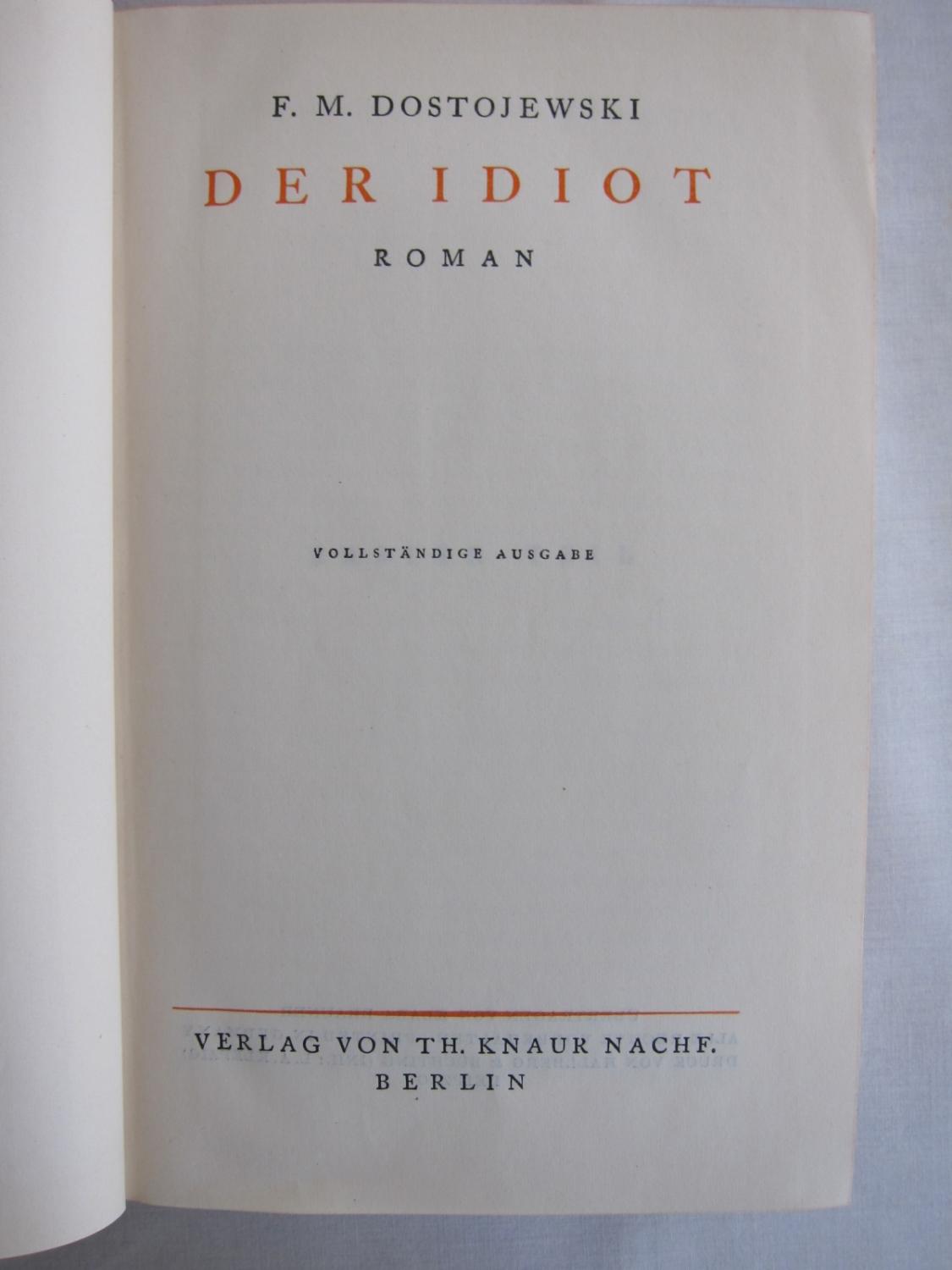 Der Idiot by Dostojewski, F.M. Fine Hardcover Silky Books