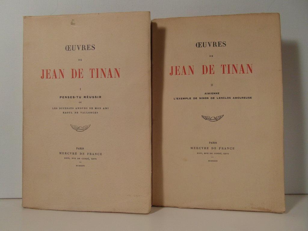 Oeuvres de Jean de Tinan tome 1 et tome 2 by Tinan Jean de Very Good