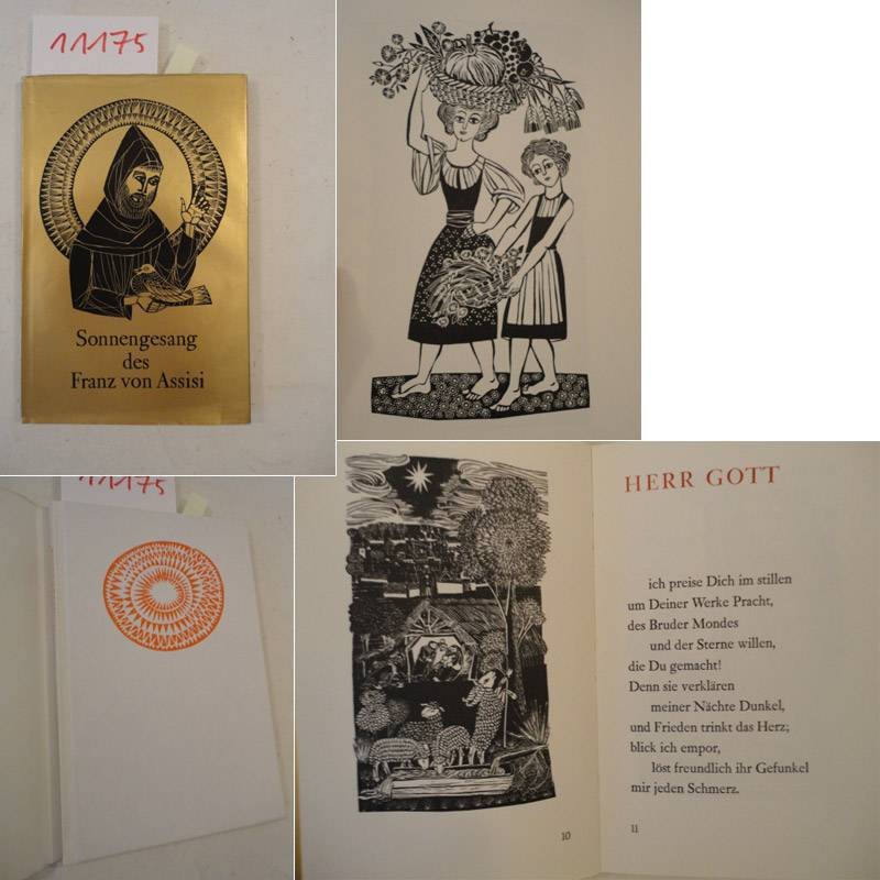 Sonnengesang Des Franz Von Assisi Nach Der Ubertragung Von Franz Brentano In Gebundene Form Gebracht M I T O R I G I N A L S C H U T Z U M S C H L A G Von Lehrs Max 1979 Galerie Fur Gegenstandliche Kunst