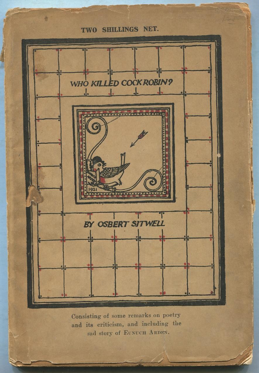 Who Killed Cock-Robin? Remarks on Poetry, on its criticism, and, as a