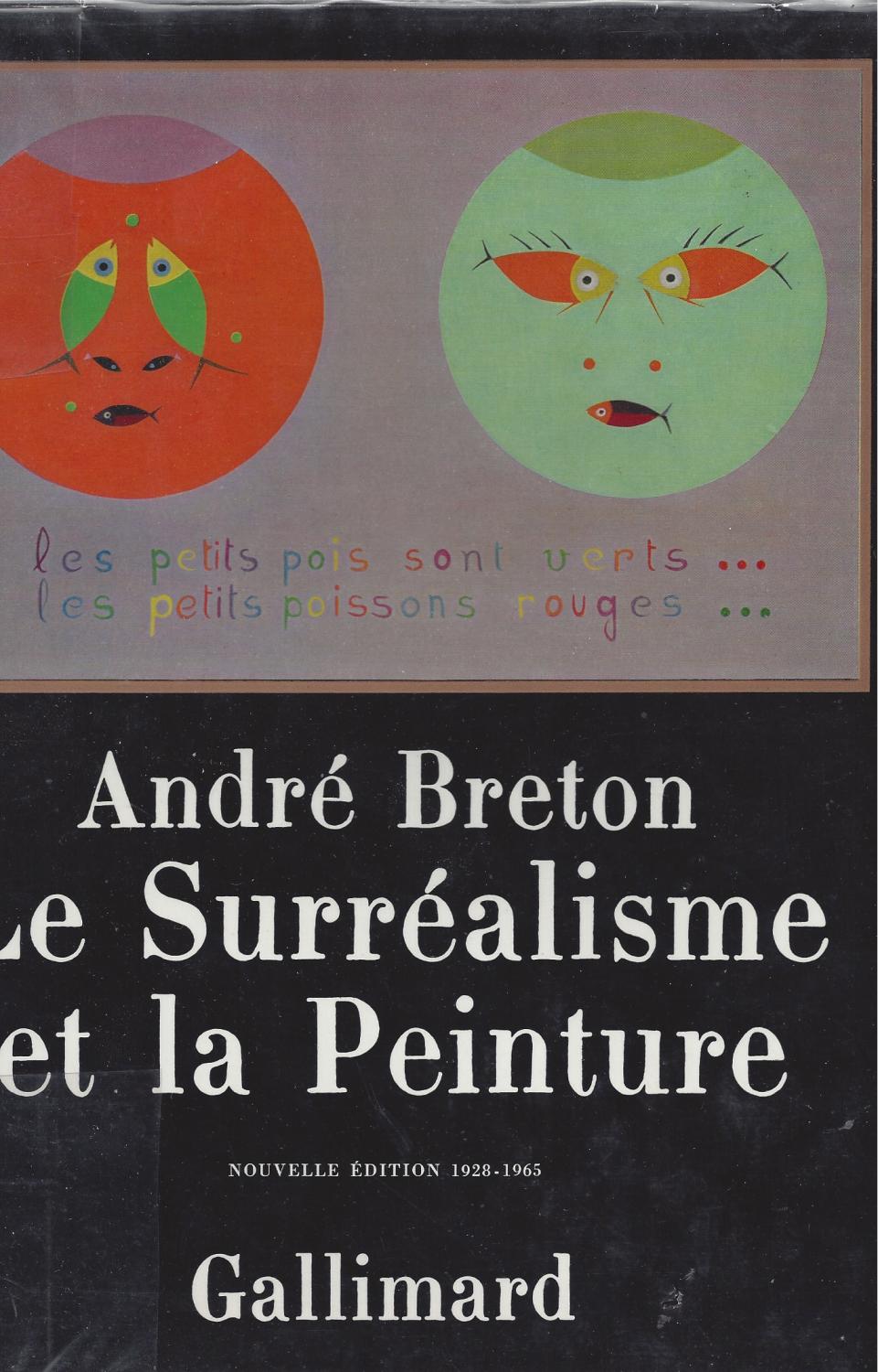 Le Surréalisme et la Peinture Nouvelle édition revue et corrigée 1928
