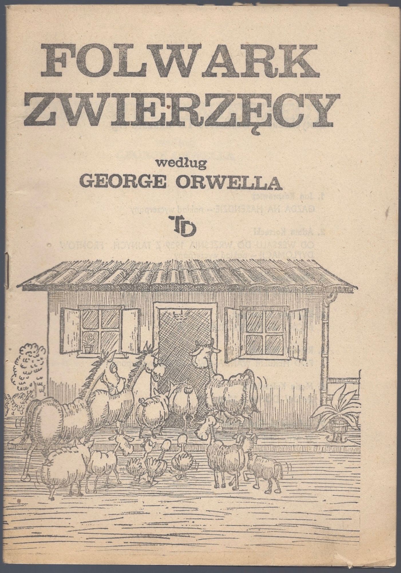 Folwark zwierz?cy. Wed?ug Orwella. (Tomik 8.) [Animal Farm