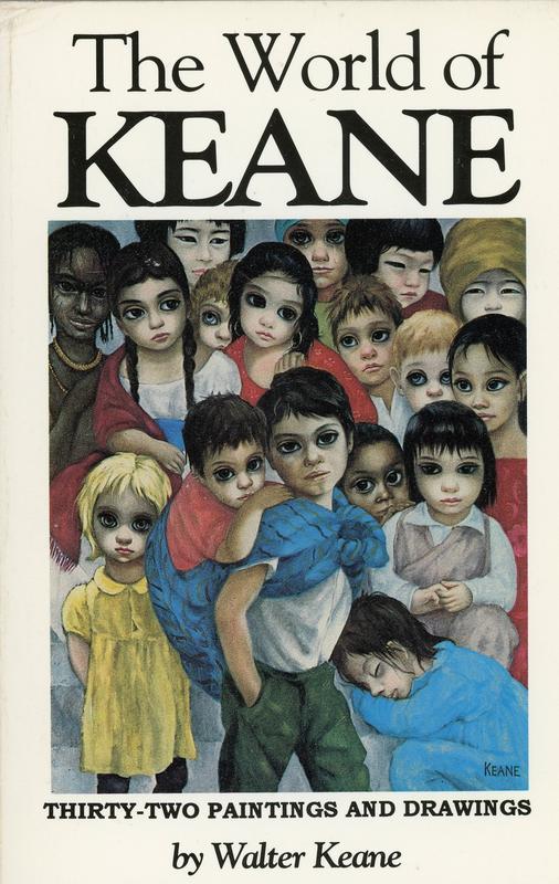 Walter Keane / Walter Keane The Saucer Eye Orphans Have Lost Their