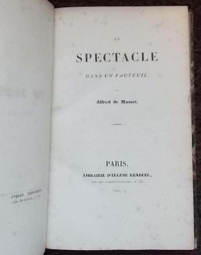 Un spectacle dans un fauteuil. by MUSSET (Alfred de) (1833) Le