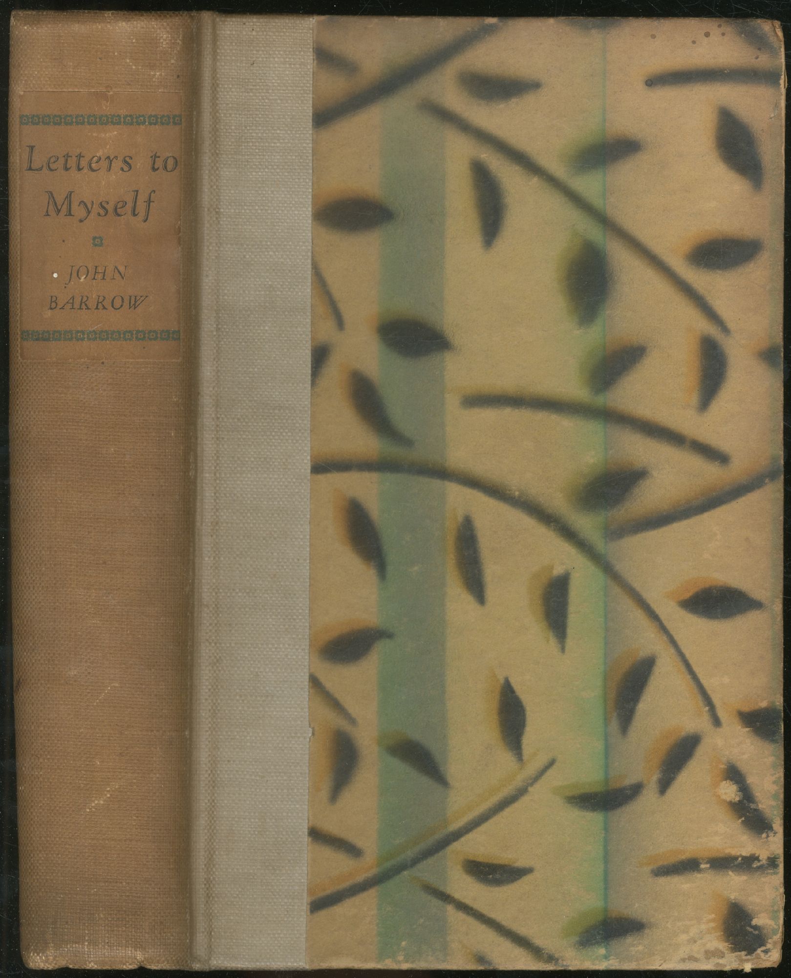 Letters to Myself by BARROW, John Very Good Hardcover