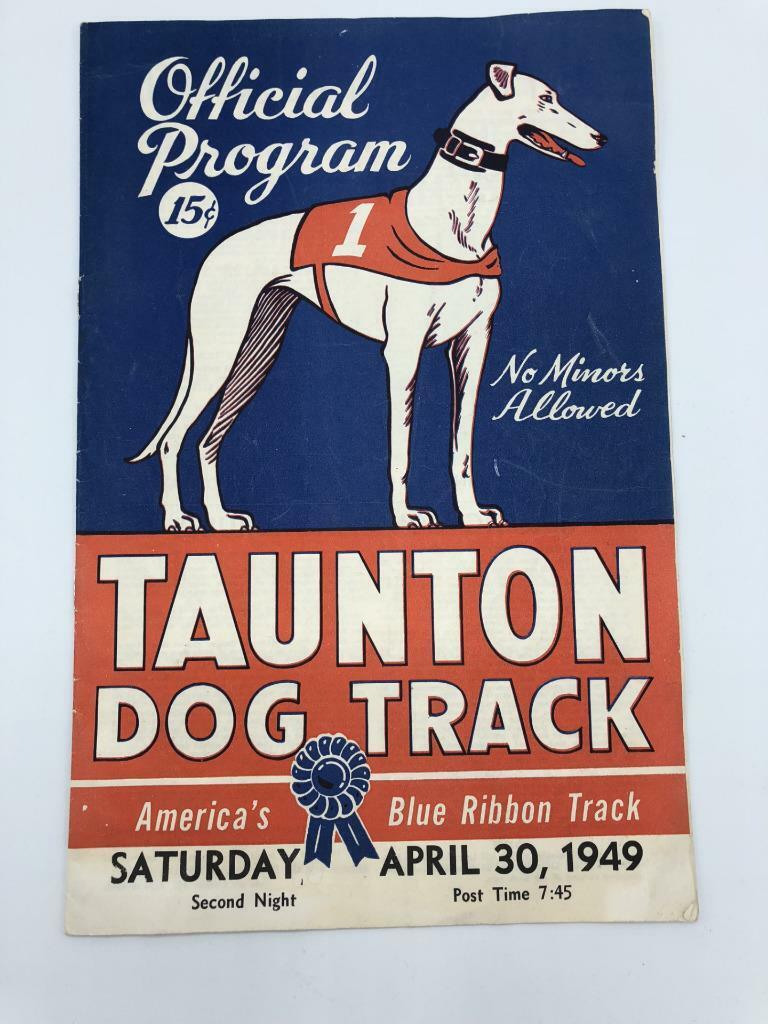 OFFICIAL PROGRAM TAUNTON DOG TRACK (1949) Caroliniana