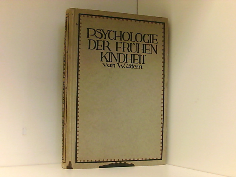 psychologie der fruehen kindheit von william stern ZVAB