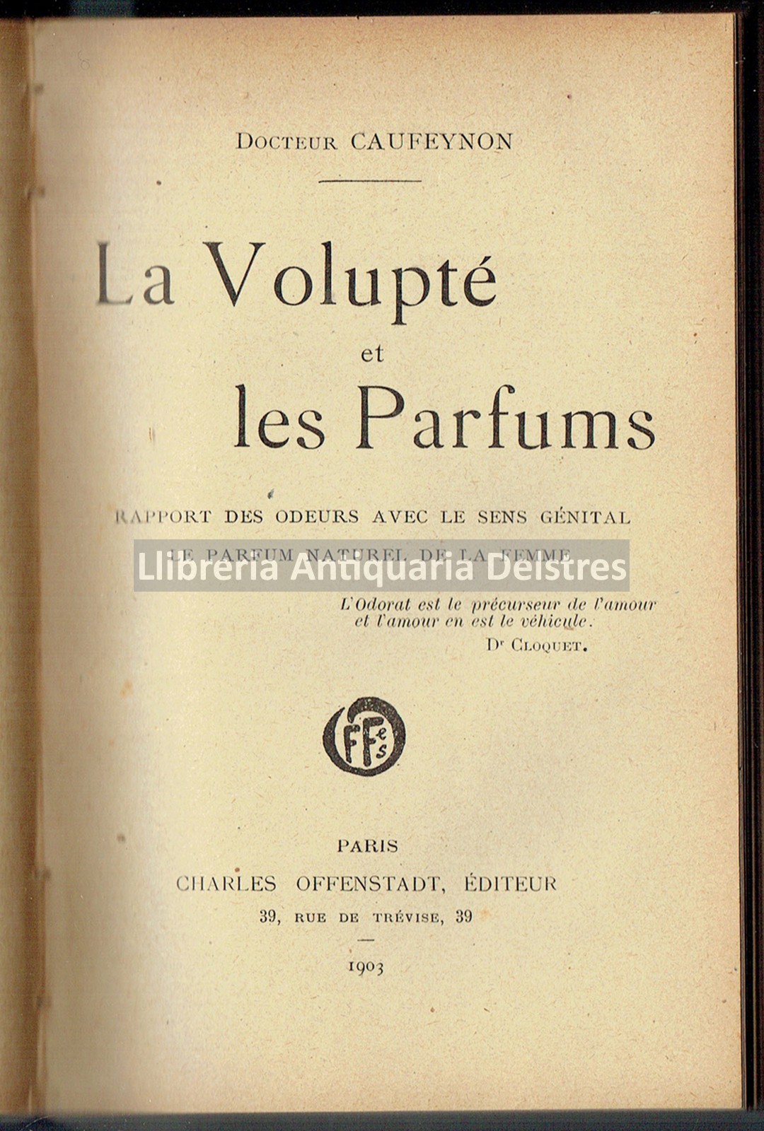 Les parfums magiques : odeurs, onctions, fumigations, exhalations.