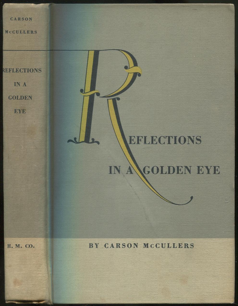 Reflections in a Golden Eye by McCULLERS, Carson Near Fine Hardcover
