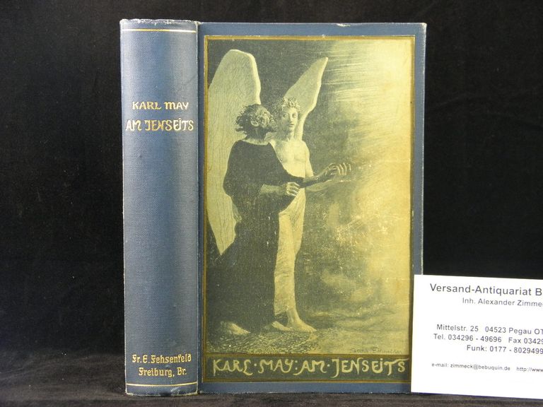 Am Jenseits. Reiseerzählung. von MAY, Karl (1906) Antiquariat