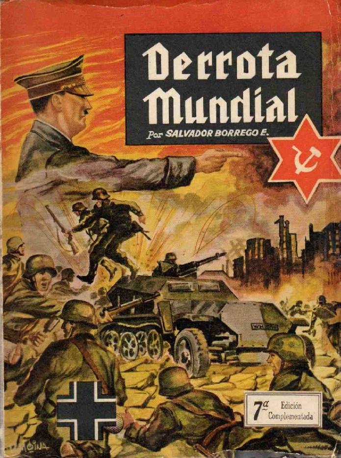 Derrota Mundial 16 Edición (Spanish Edition) de Salvador Borrego Bien