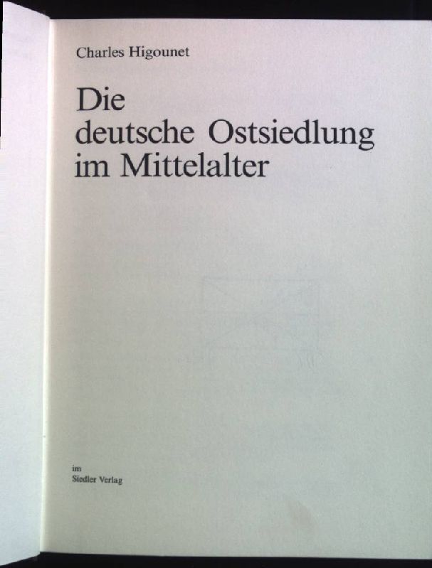die deutsche ostsiedlung im von ZVAB