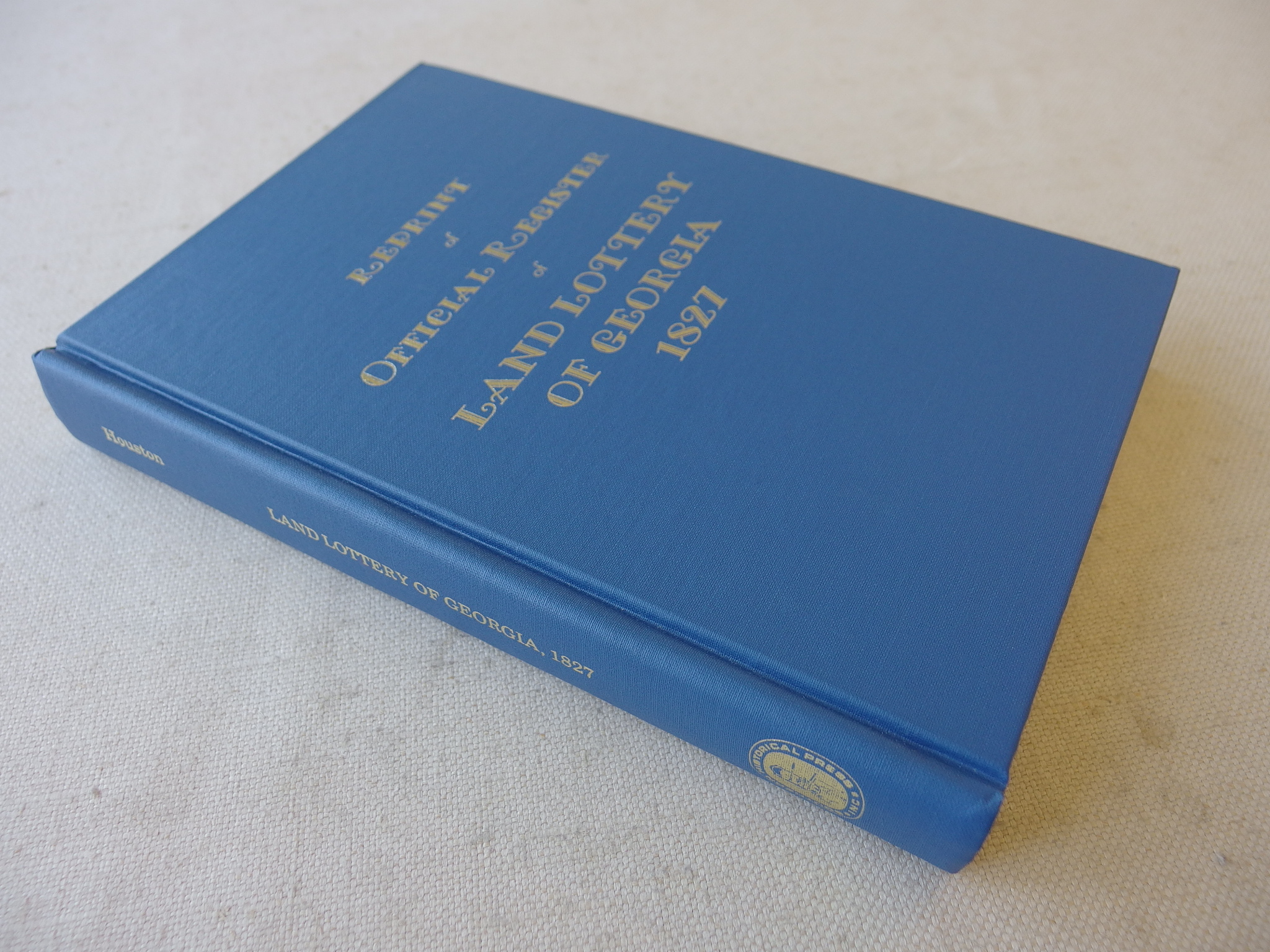 Reprint of Official Register of Land Lottery of Gerogia 1827 by Miss