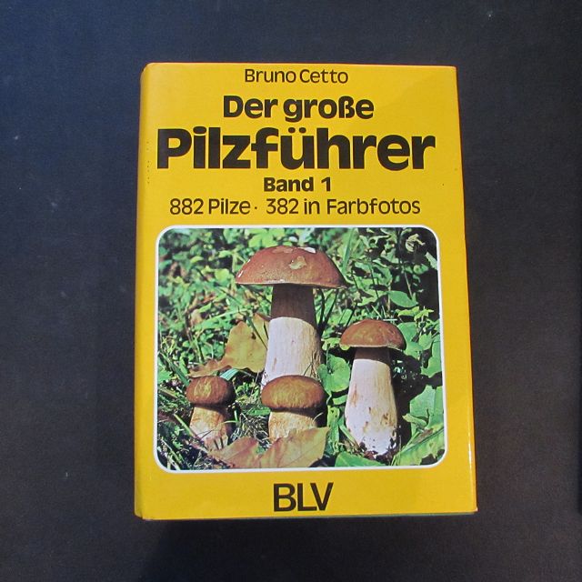 der grosse pilzfuhrer band 1 882 pilze