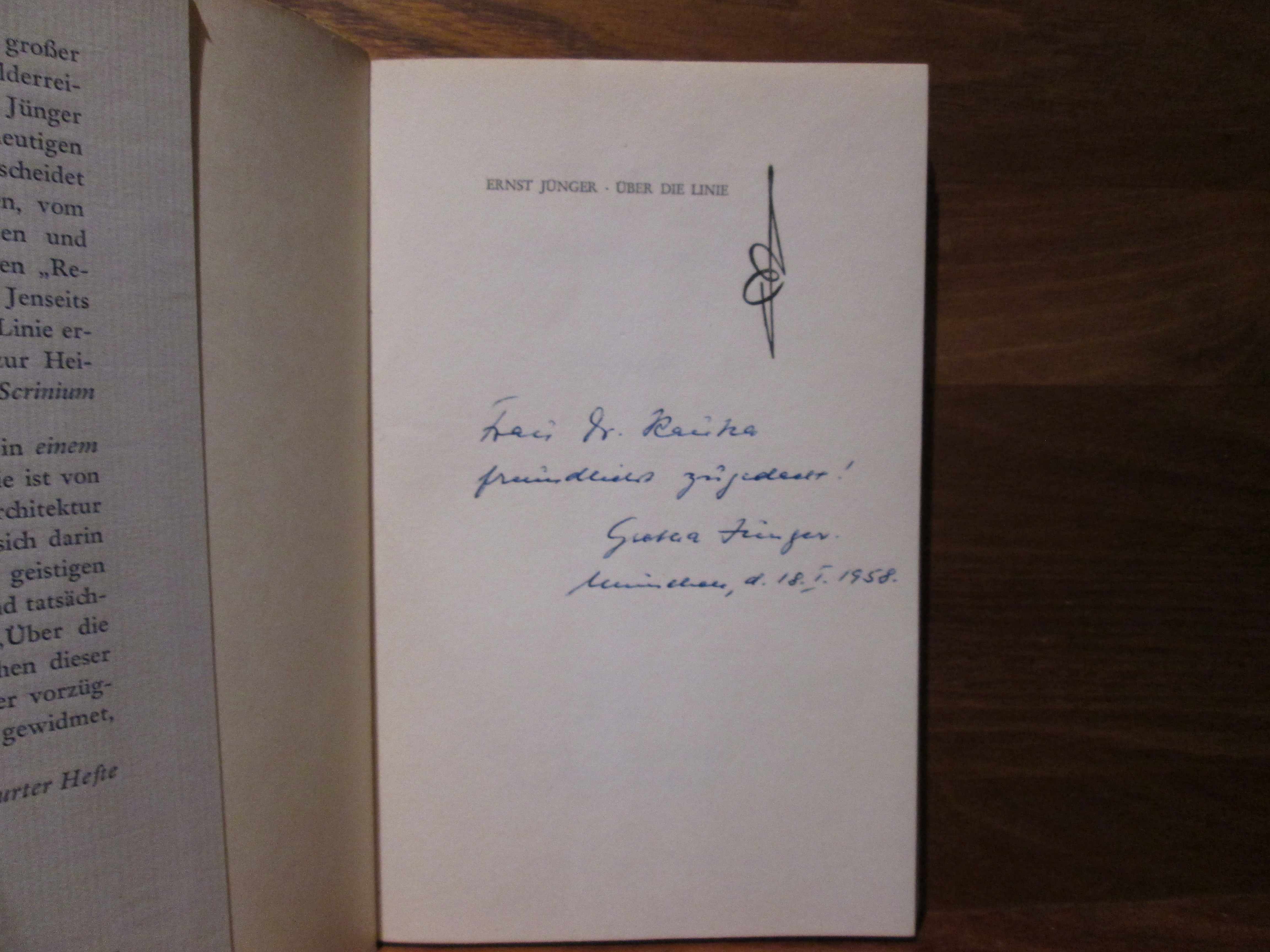 Über die Linie. SIGNIERT VON GRETHA JÜNGER by Jünger, Ernst engl
