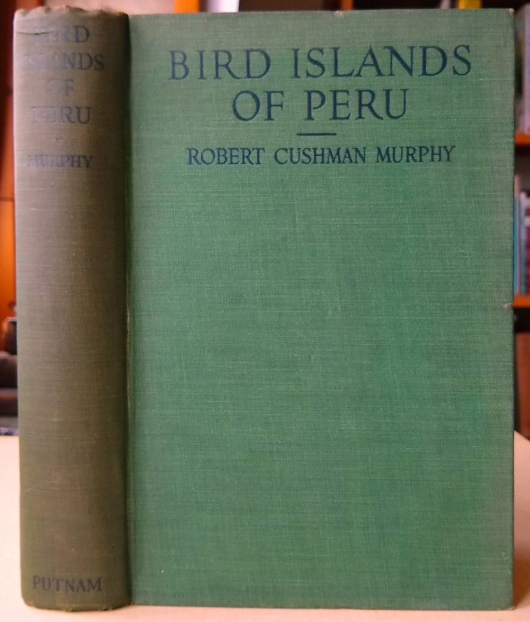 Bird Islands of Peru the Record of a Sojourn on the West Coast by