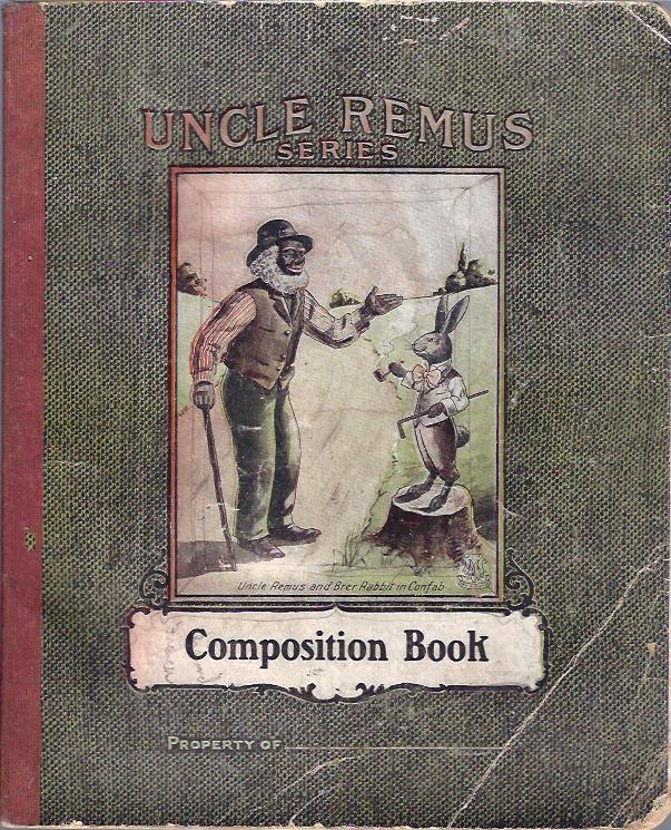 Uncle Remus Composition Book Good Softcover The Ridge Books
