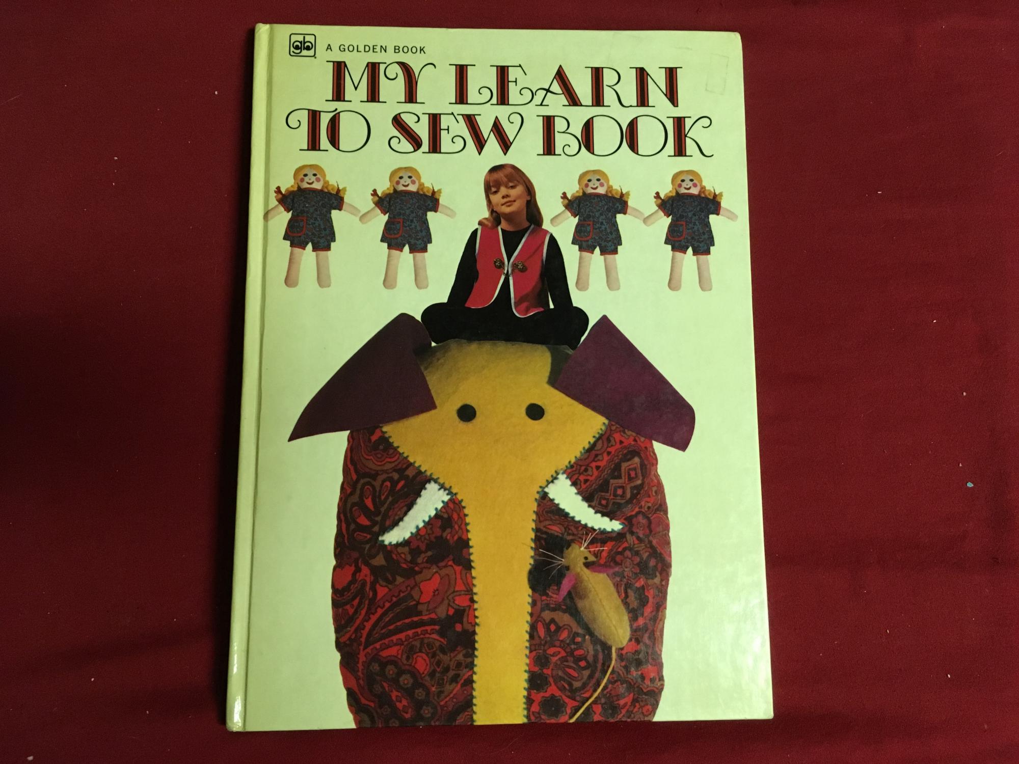 MY LEARN TO SEW BOOK by Barber, Good Pictorial Cover (1971