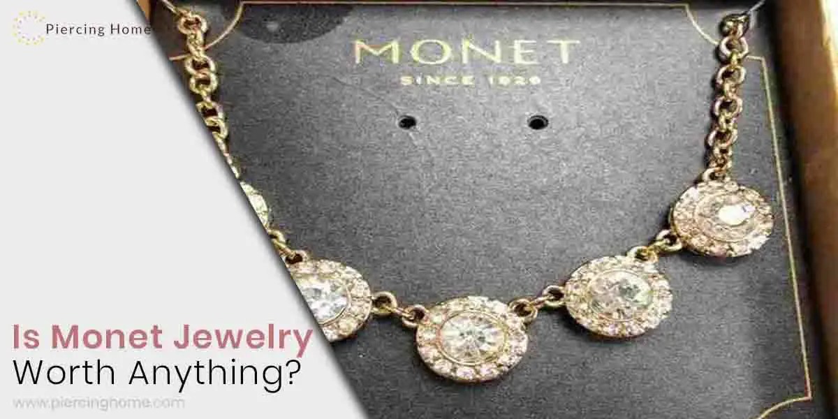 Is Jewelry Worth Anything? (Latest Update) Piercinghome