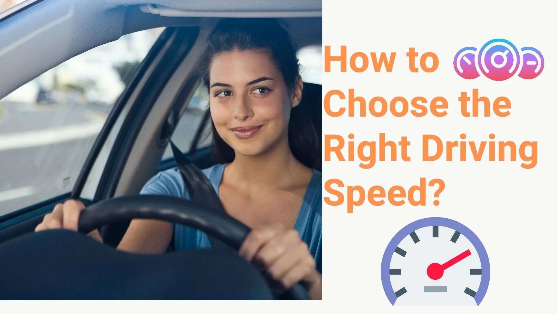 What to Keep In Mind When Choosing Driving Speed