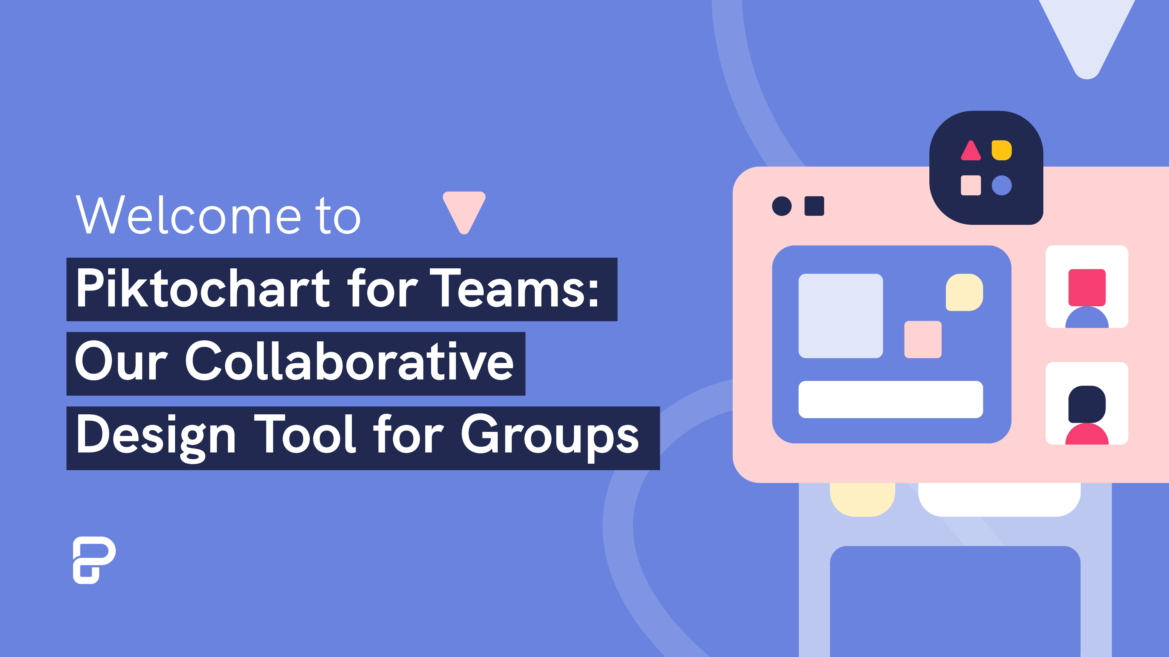 Piktochart for Teams Collaborative Design Tool Piktochart