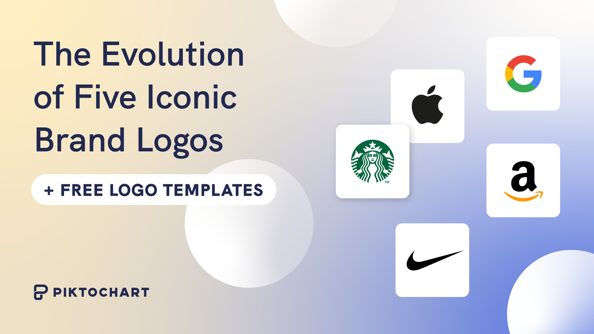 Evolution of Iconic Brand Logos (+ Free Templates) Piktochart