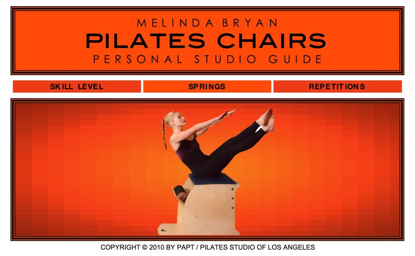 Pilates Chairs Personal Studio Guide by Certified Pilates Instructors