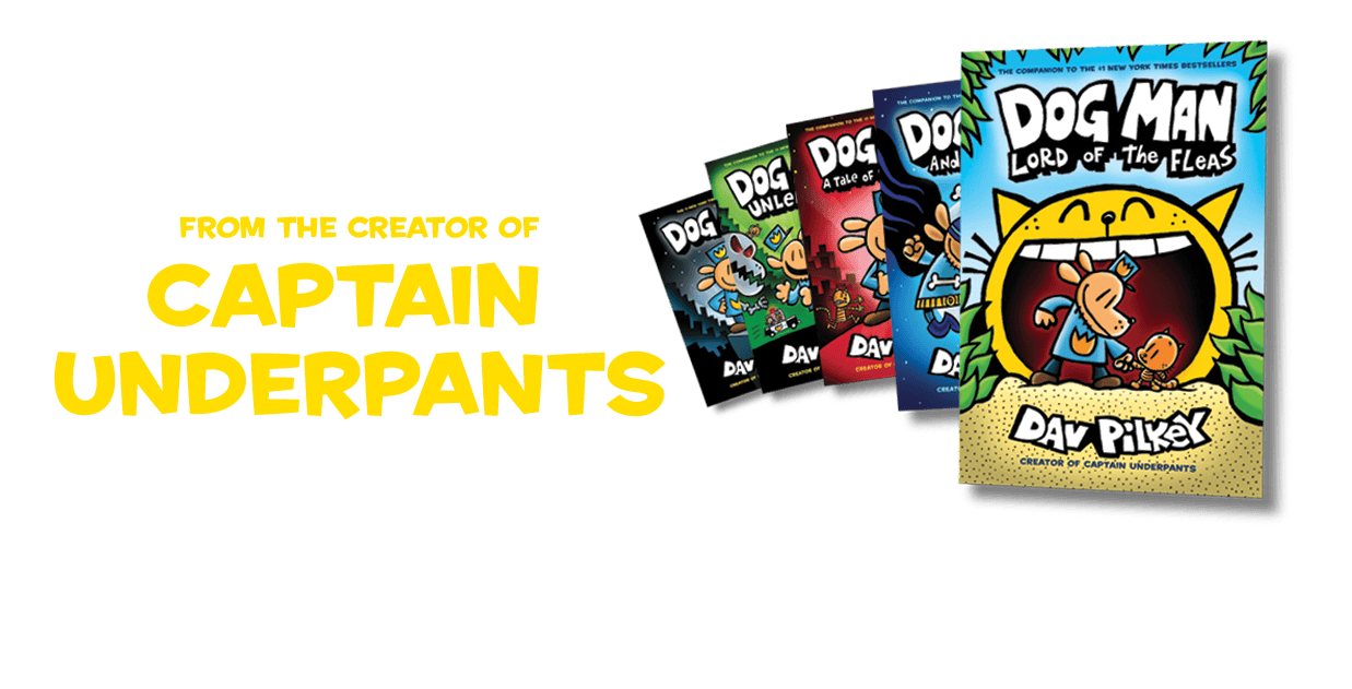 Dog Man Dav Pilkey