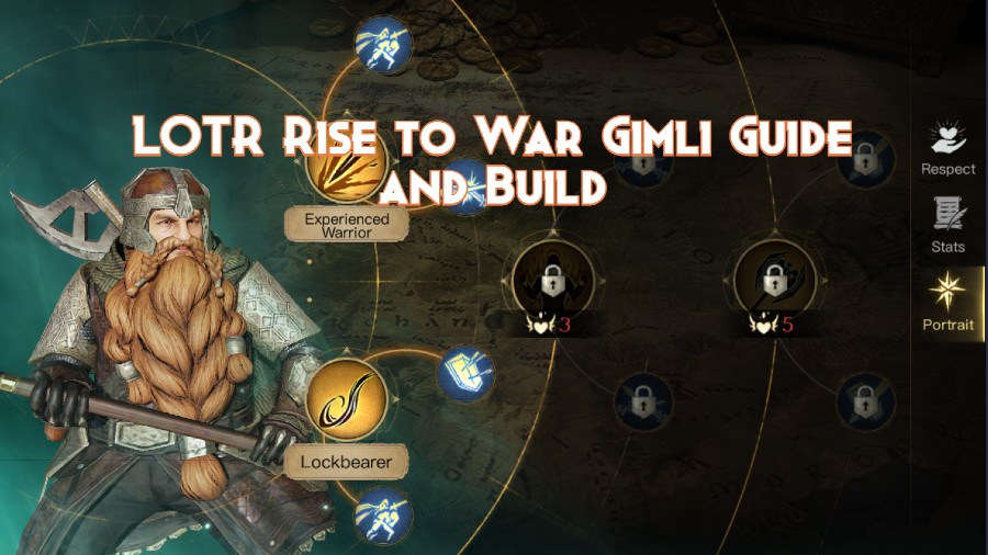 LOTR Rise to War Gimli Guide and Build Pillar Of Gaming