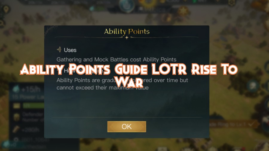 Ability Points Guide LOTR Rise To War Pillar Of Gaming