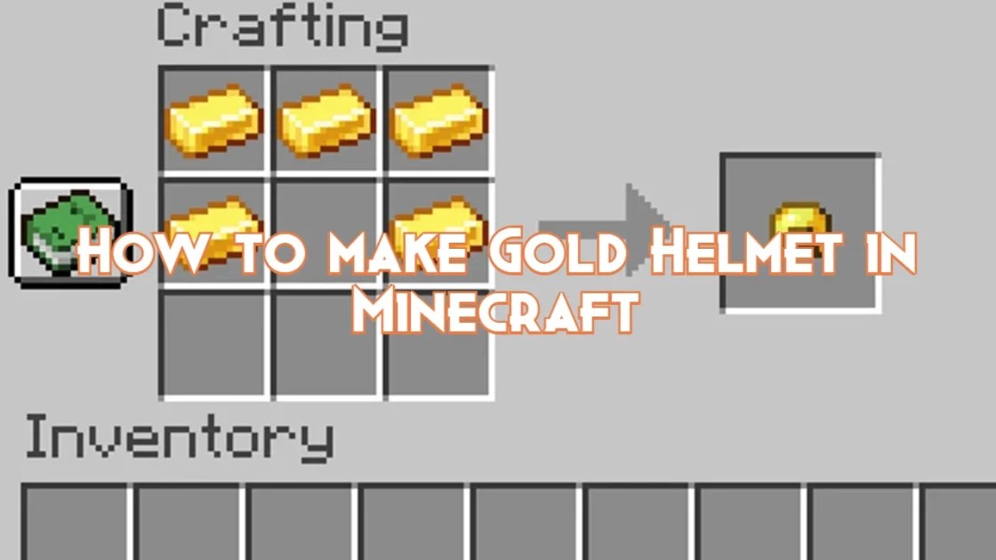 How to make Gold Helmet in Minecraft Pillar Of Gaming