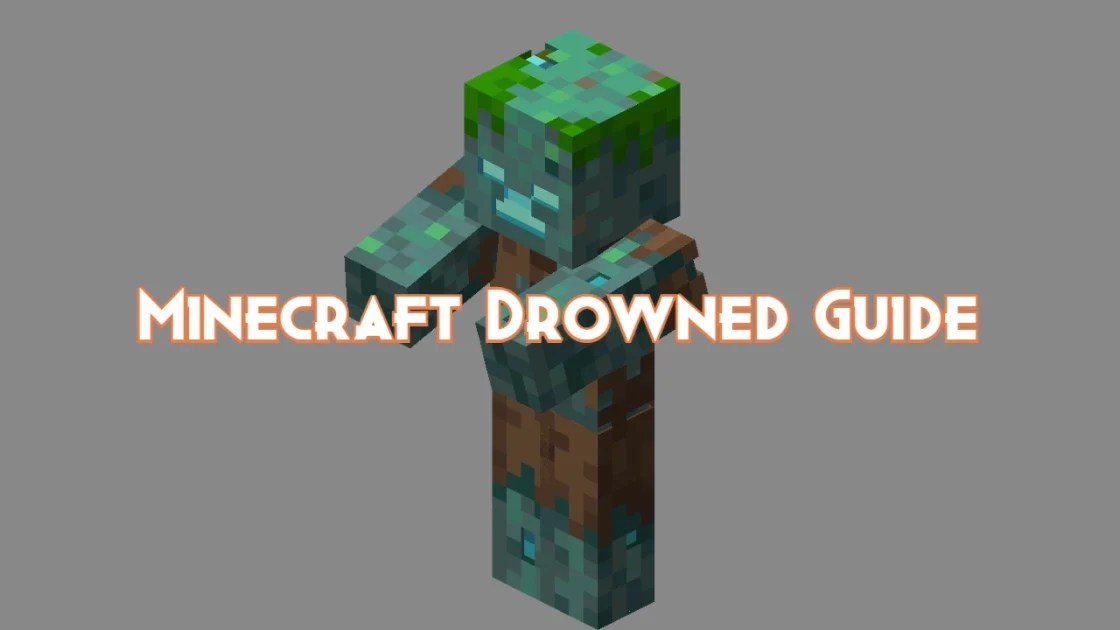 Minecraft Drowned Guide, Attacks and Drops Pillar Of Gaming