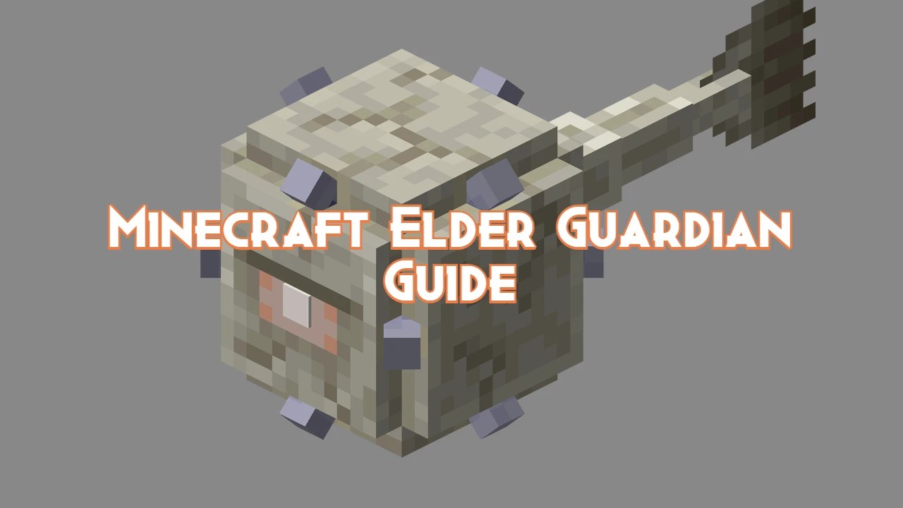 Minecraft Elder Guardian Guide, Attacks and Drops Pillar Of Gaming